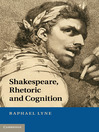 Shakespeare, Rhetoric and Cognition (eBook)